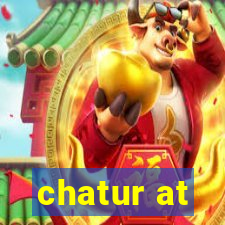 chatur at